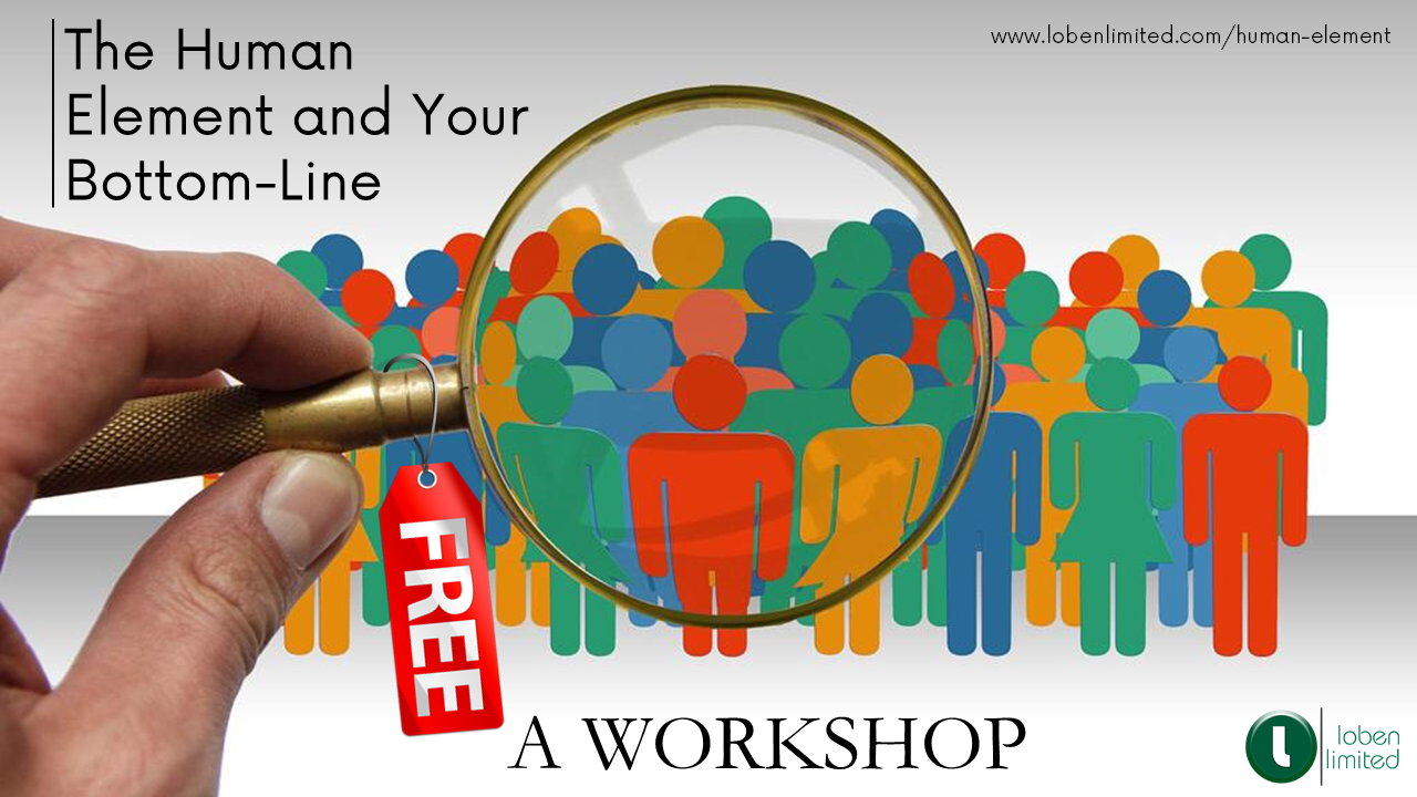 The Human Element and Your Bottom-Line
